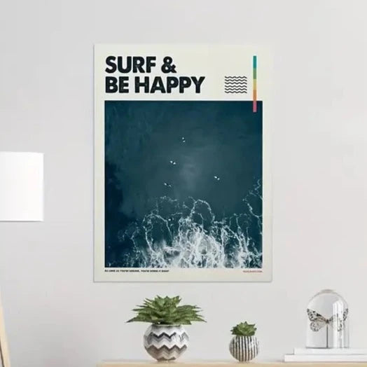 Surf & Be Happy Poster